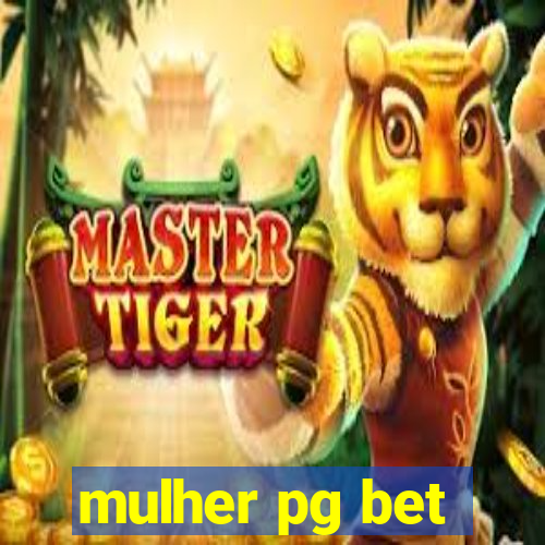 mulher pg bet